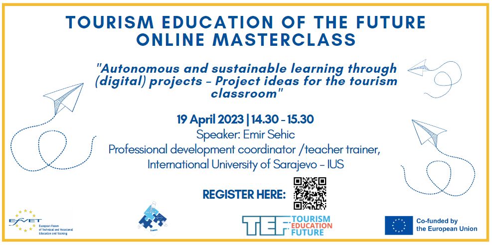 Online Masterclass: Autonomous and Sustainable Learning through (Digital) Projects – Project Ideas for the Tourism Classroom