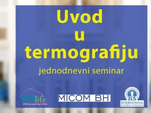 Uvod u Termografiju - Pogled u nevidljivo